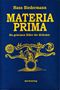 Materia Prima Cover des Buches Materia Prima (ISBN: 9783865391018)