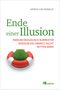 Ende einer Illusion Cover des Buches Ende einer Illusion (ISBN: 9783865813091)