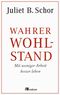 Wahrer Wohlstand Cover des Buches Wahrer Wohlstand (ISBN: 9783865817778)
