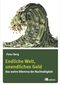 Endliche Welt, unendliches Geld Cover des Buches Endliche Welt, unendliches Geld (ISBN: 9783865818034)