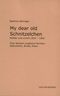 My dear old Schnitzelchen Mahler und Lorent 1810-1960 Cover des Buches My dear old Schnitzelchen Mahler und Lorent 1810-1960 (ISBN: 9783865824882)