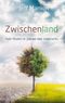 Zwischenland Cover des Buches Zwischenland (ISBN: 9783865916594)