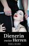 Dienerin zweier Herren Cover des Buches Dienerin zweier Herren (ISBN: 9783866081512)