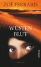 Wüstenblut Cover des Buches Wüstenblut (ISBN: 9783866123755)