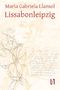 Lissabonleipzig Cover des Buches Lissabonleipzig (ISBN: 9783866602779)