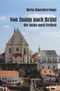 Von Znaime nach Brühl Cover des Buches Von Znaime nach Brühl (ISBN: 9783866854772)