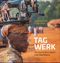 Tagwerk Cover des Buches Tagwerk (ISBN: 9783866906730)