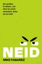 Neid: Ein großes Problem, von dem du nicht wusstest, dass du es hast Cover des Buches Neid: Ein großes Problem, von dem du nicht wusstest, dass du es hast (ISBN: 9783866997349)