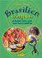 Brasilien bewegt uns Cover des Buches Brasilien bewegt uns (ISBN: 9783867022262)