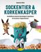 Sockentier & Korkenkasper Cover des Buches Sockentier & Korkenkasper (ISBN: 9783867022477)