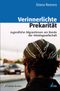 Verinnerlichte Prekarität Cover des Buches Verinnerlichte Prekarität (ISBN: 9783867642958)