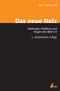 Das neue Netz Cover des Buches Das neue Netz (ISBN: 9783867643436)