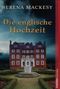 Die englische Hochzeit Cover des Buches Die englische Hochzeit (ISBN: 9783868000054)
