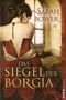 Das Siegel der Borgia Cover des Buches Das Siegel der Borgia (ISBN: B004TUGCQI)