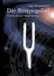 Die Stimmgabel Cover des Buches Die Stimmgabel (ISBN: 9783868052022)