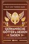 Germanische Götter- und Heldensagen Cover des Buches Germanische Götter- und Heldensagen (ISBN: 9783868204636)