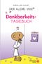 Der kleine Yogi Dankbarkeitstagebuch Cover des Buches Der kleine Yogi Dankbarkeitstagebuch (ISBN: 9783868261943)