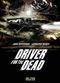 Driver for the Dead Cover des Buches Driver for the Dead (ISBN: 9783868695069)