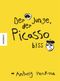 Der Junge, der Picasso biss Cover des Buches Der Junge, der Picasso biss (ISBN: 9783868732603)