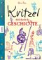 Kritzel dich durch die Geschichte Cover des Buches Kritzel dich durch die Geschichte (ISBN: 9783868733907)