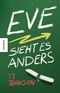 Eve sieht es anders Cover des Buches Eve sieht es anders (ISBN: 9783868738193)