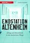 Endstation Altenheim Cover des Buches Endstation Altenheim (ISBN: 9783868813449)