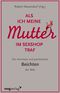 Als ich meine Mutter im Sexshop traf Cover des Buches Als ich meine Mutter im Sexshop traf (ISBN: 9783868820164)