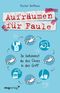 Aufräumen für Faule Cover des Buches Aufräumen für Faule (ISBN: 9783868828658)