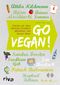 Go vegan! Cover des Buches Go vegan! (ISBN: 9783868833065)