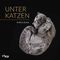Unter Katzen Cover des Buches Unter Katzen (ISBN: 9783868839968)