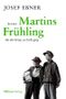 Martins Frühling Cover des Buches Martins Frühling (ISBN: 9783869067049)