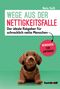 Wege aus der Nettigkeitsfalle Cover des Buches Wege aus der Nettigkeitsfalle (ISBN: 9783869106809)
