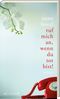 Ruf mich an, wenn du tot bist! Cover des Buches Ruf mich an, wenn du tot bist! (ISBN: 9783869130538)