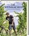 Die Weinmacher Cover des Buches Die Weinmacher (ISBN: 9783869139920)