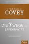 Die 7 Wege zur Effektivität Cover des Buches Die 7 Wege zur Effektivität (ISBN: 9783869368641)