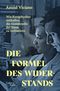 Die Formel des Widerstands Cover des Buches Die Formel des Widerstands (ISBN: 9783869712932)