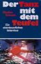 Der Tanz mit dem Teufel Cover des Buches Der Tanz mit dem Teufel (ISBN: 9783877660409)