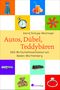 Autos, Dübel, Teddybären Cover des Buches Autos, Dübel, Teddybären (ISBN: 9783878000815)