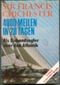 Viertausend Meilen in zwanzig Tagen Cover des Buches Viertausend Meilen in zwanzig Tagen (ISBN: 9783879439447)