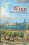 Wien - Historische Spaziergänge Cover des Buches Wien - Historische Spaziergänge (ISBN: 9783884004234)
