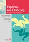 Experten aus Erfahrung: Peerarbeit in der Psychiatrie (Fachwissen) Cover des Buches Experten aus Erfahrung: Peerarbeit in der Psychiatrie (Fachwissen) (ISBN: 9783884145821)
