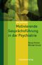 Motivierende Gesprächsführung in der Psychiatrie (Basiswissen) Cover des Buches Motivierende Gesprächsführung in der Psychiatrie (Basiswissen) (ISBN: 9783884146583)