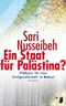 Ein Staat für Palästina? Cover des Buches Ein Staat für Palästina? (ISBN: 9783888977527)
