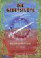 Die Gebetsflöte Cover des Buches Die Gebetsflöte (ISBN: 9783890606927)