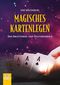Magisches Kartenlegen Cover des Buches Magisches Kartenlegen (ISBN: 9783890607900)