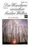 Der Wanderer zwischen beiden Welten Cover des Buches Der Wanderer zwischen beiden Welten (ISBN: 9783890933009)