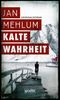 Kalte Wahrheit Cover des Buches Kalte Wahrheit (ISBN: 9783894255732)
