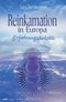 Reinkarnation in Europa Cover des Buches Reinkarnation in Europa (ISBN: 9783894273002)