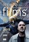 Lexikon des internationalen Films – Filmjahr 2015 Cover des Buches Lexikon des internationalen Films – Filmjahr 2015 (ISBN: 9783894729974)