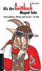Als der Geißbock Moped fuhr Cover des Buches Als der Geißbock Moped fuhr (ISBN: 9783895336799)
